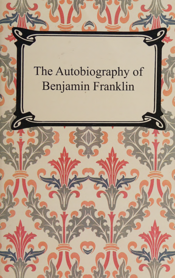 The Autobiography of Benjamin Franklin - Image 2