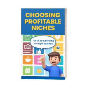 Choosing Profitable Niches